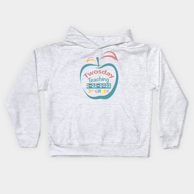 Twosday Teaching Third grade teacher 2 February 2022 teacher gift Kids Hoodie by FoolDesign